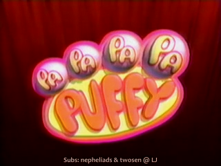 PaPaPaPa-Puffy - 1999.04.28 - Nino + Subaru (ENG SUB).mp4_20250819_215805.342